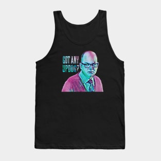 Updog Colin Robinson Funny Shirt Tank Top